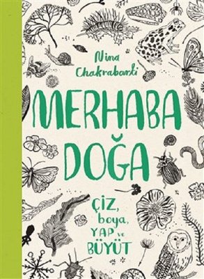 Merhaba Doğa-Çiz Boya Yap ve Büyüt | Meav Yayıncılık