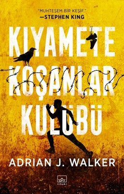 Kıyamete Koşanlar Kulübü | İthaki Yayınları