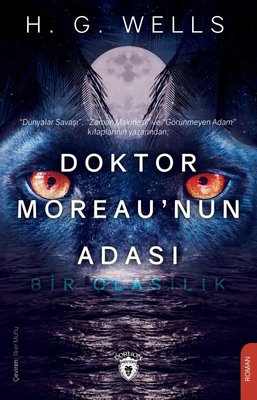 Doktor Moreau'nun Adası-Bir Olasılık | Dorlion Yayınevi