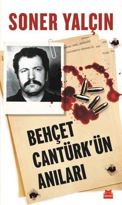 Behçet Cantürk'ün Anıları | Kırmızı Kedi