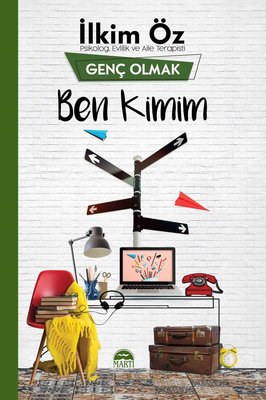 Ben Kimim-Genç Olmak | Martı Yayınları