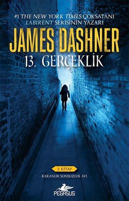 13. Gerçeklik 2.Kitap-Karanlık Sonsuzluk Avı | Pegasus