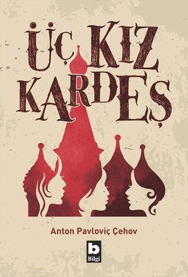 Üç Kız Kardeş | Luna Yayınları