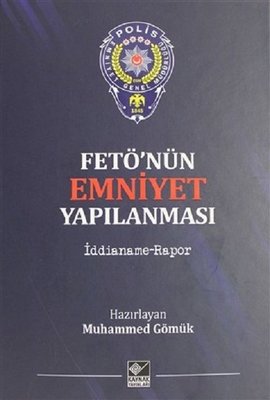 FETÖ'nün Emniyet Yapılanması | Kaynak Yayınları