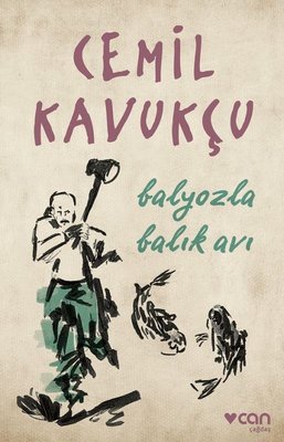 Balyozla Balık Avı | Can Yayınları