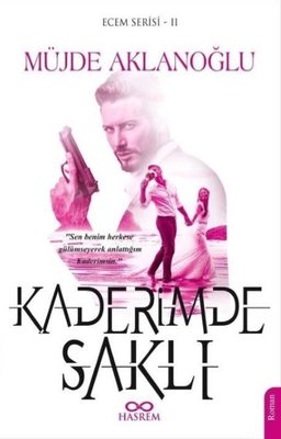 Kaderimde Saklı-Ecem Serisi 2 | Hasrem (İnce Kapak)