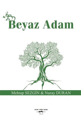 Beyaz Adam | Sokak Kitapları Yayınları