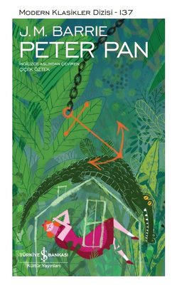 Peter Pan - Modern Klasikler 137 | İş Bankası Kültür Yayınları