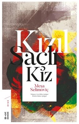 Kızıl Saçlı Kız | Ketebe Yayınları