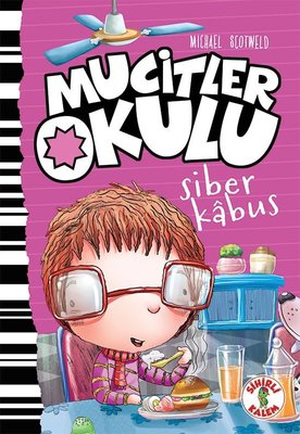 Mucitler Okulu-Siber Kabus | Sihirli Kalem