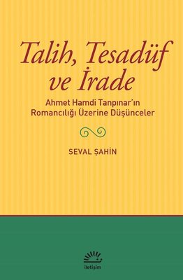 Talih Tesadüf ve İrade | İletişim Yayınları