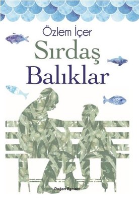 Sırdaş Balıklar | Doğan ve Egmont Yayıncılık