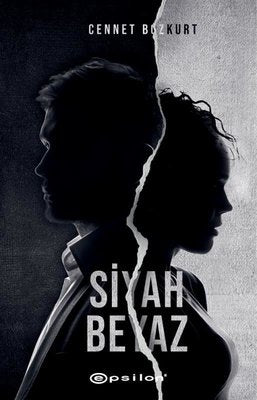 Siyah Beyaz | Epsilon Yayınevi