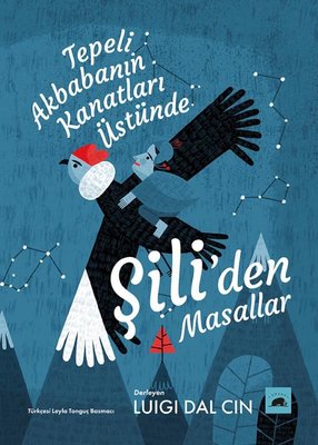 Tepeli Akbabanın Kanatları Üstünde | Kolektif Kitap
