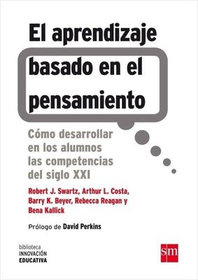 El Aprendizaje Basado en el Pensamiento | sm