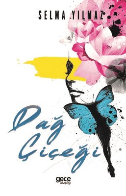 Dağ Çiçeği | Gece Kitaplığı