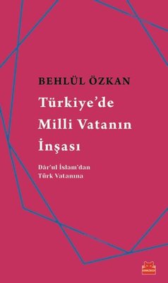 Türkiye'de Milli Vatanın İnşası | Kırmızı Kedi
