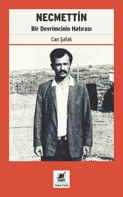 Necmettin-Bir Devrimcinin Hatırası | Ayrıntı Yayınları