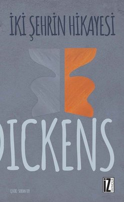 İki Şehrin Hikayesi | İz Yayıncılık