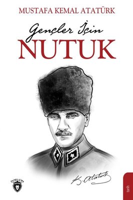 Gençler İçin Nutuk | Dorlion Yayınevi
