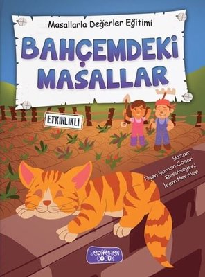 Bahçemdeki Masallar | Yediveren Çocuk
