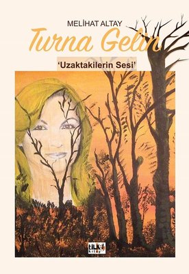 Turna Gelin | Tilki Yayınları