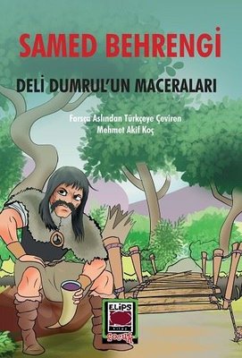 Deli Dumrul'un Maceraları | Elips Kitapları