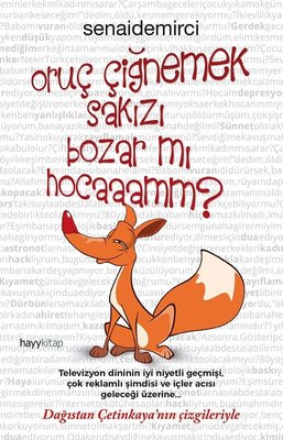 Oruç Çiğnemek Sakızı Bozar mı Hocaaamm? | Hayy Kitap
