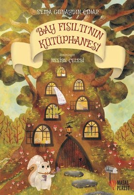 Bay Fısıltı'nın Kütüphanesi | Masalperest