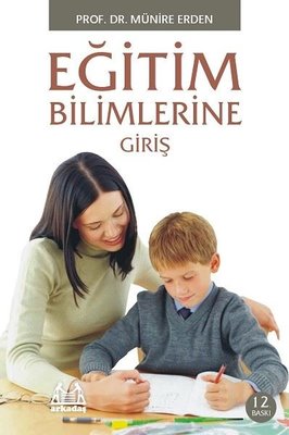 Eğitim Bilimlerine Giriş-İki Renk | Arkadaş Yayıncılık