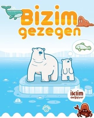 Bizim Gezegen - İklim Değişiyor | Optimist