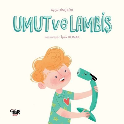Umut ve Lambiş | Tekir Kitap