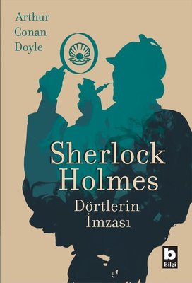 Sherlock Holmes Dörtlerin İmzası | Bilgi Yayınevi