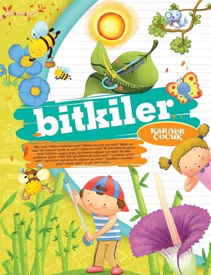 Bitkiler-Ne-Nedir? | Kariyer Çocuk
