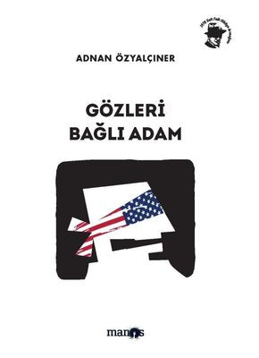 Gözleri Bağlı Adam | Manos
