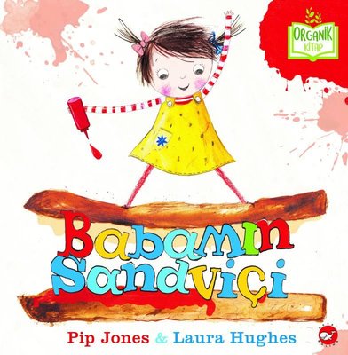 Babamın Sandviçi | Beyaz Balina Yayınları