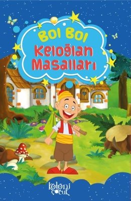 Bol Bol Keloğlan Masalları | Koloni Çocuk Yayınları