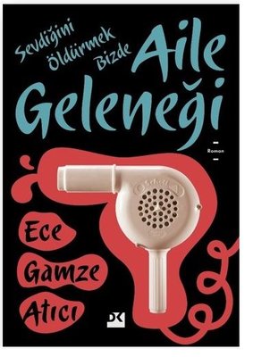 Aile Geleneği | Doğan Kitap