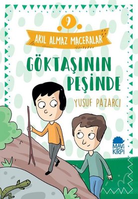 Göktaşının Peşinde: Akıl Almaz Maceralar-9 | Mavi Kirpi