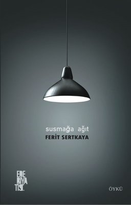 Susmaya Ağıt | Edebiyatist Yayınları