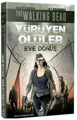Yürüyen Ölüler: Eve Dönüş | Ren Kitap