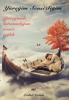 Yüreğim Sensizliğim | Tilki Yayınları