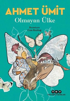 Olmayan Ülke | Yapı Kredi Yayınları