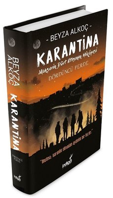 Karantina Dördüncü Perde-Mahşerin Dört Atlısının Hikayesi | İndigo Kitap (Ciltli)