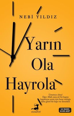 Yarın Ola Hayrola | Olimpos Yayınları