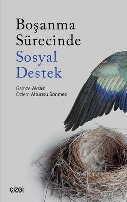 Boşanma Sürecinde Sosyal Destek | Çizgi Kitapevi
