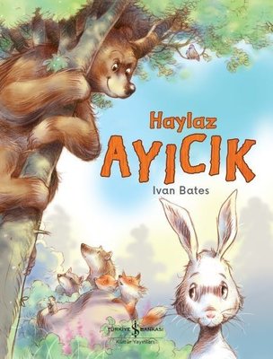 Haylaz Ayıcık | İş Bankası Kültür Yayınları