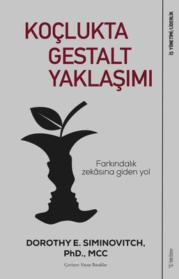 Koçlukla Gestalt Yaklaşımı | Sola Unitas