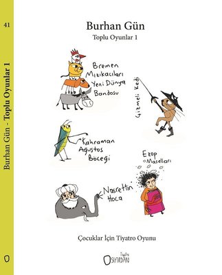 Toplu Oyunlar 1-Çocuklar için Tiyatro Oyunu | Sıfırdan Yayınları