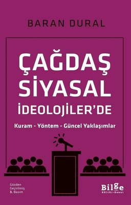 Çağdaş Siyasal İdeolojiler'de Kuram-Yöntem-Güncel Yaklaşımlar | Bilge Kültür Sanat